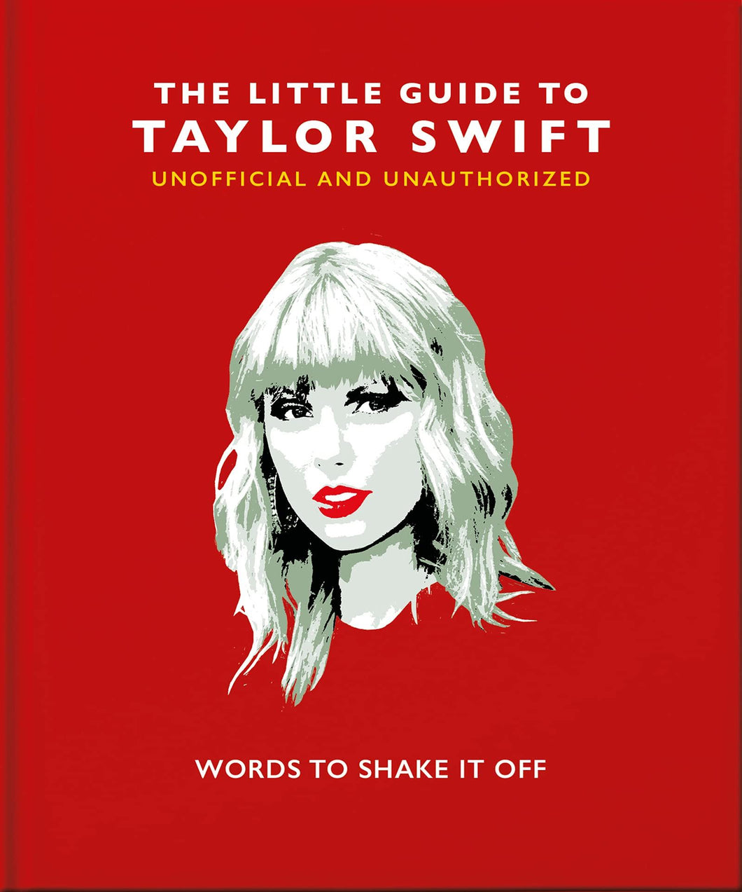 LITTLE GUIDE TO TAYLOR SWIFT