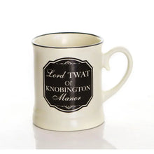 Load image into Gallery viewer, Lord Twat Mug
