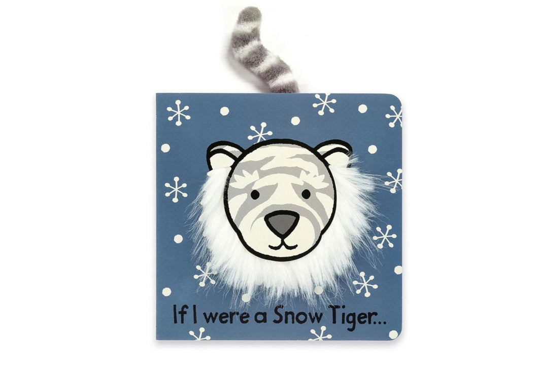 If I Were a Snow Tiger Board Book