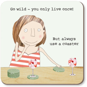 USE A COASTER - Zebra Blush