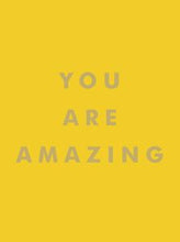 Load image into Gallery viewer, YOU ARE AMAZING (SUMMERSDALE YELLOW) - Zebra Blush
