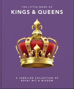 LITTLE BOOK OF KINGS AND QUEENS